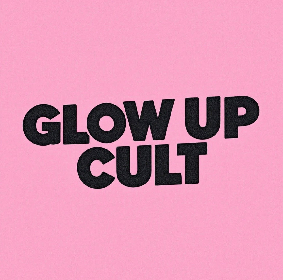 What's Glow Up Cult?